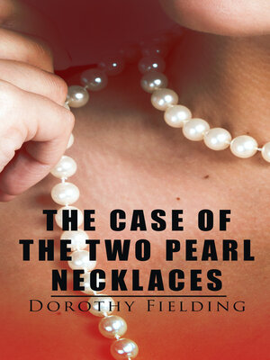 cover image of The Case of the Two Pearl Necklaces